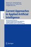 Current Approaches in Applied Artificial Intelligence