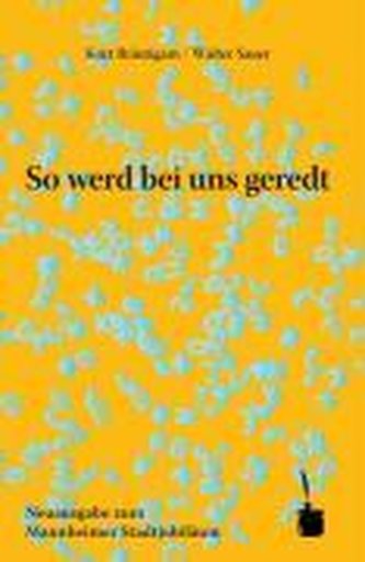 So wird bei uns geredt