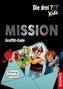 Die drei ??? Kids, Mission Graffiti-Code
