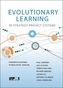 Evolutionary Learning in Strategy-Project Systems