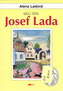 Můj táta Josef Lada