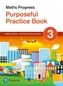 Maths Progress Purposeful Practice Book 3