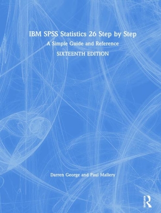 IBM SPSS Statistics 26 Step by Step