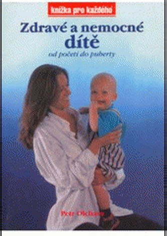 Zdravé a nemocné dítě