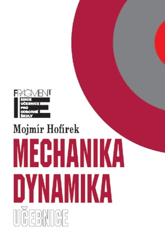 Mechanika dynamika učebnice