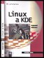 Linux a kde Podrobný průvodce
