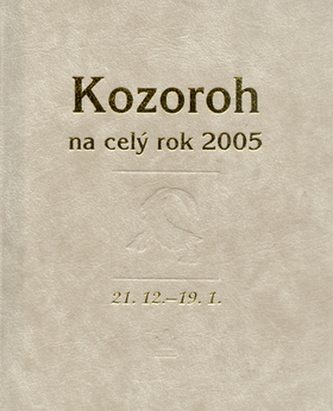 Kozoroh na celý rok 2005