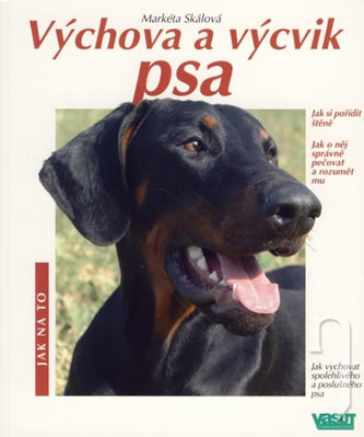 Výchova a výcvik psa